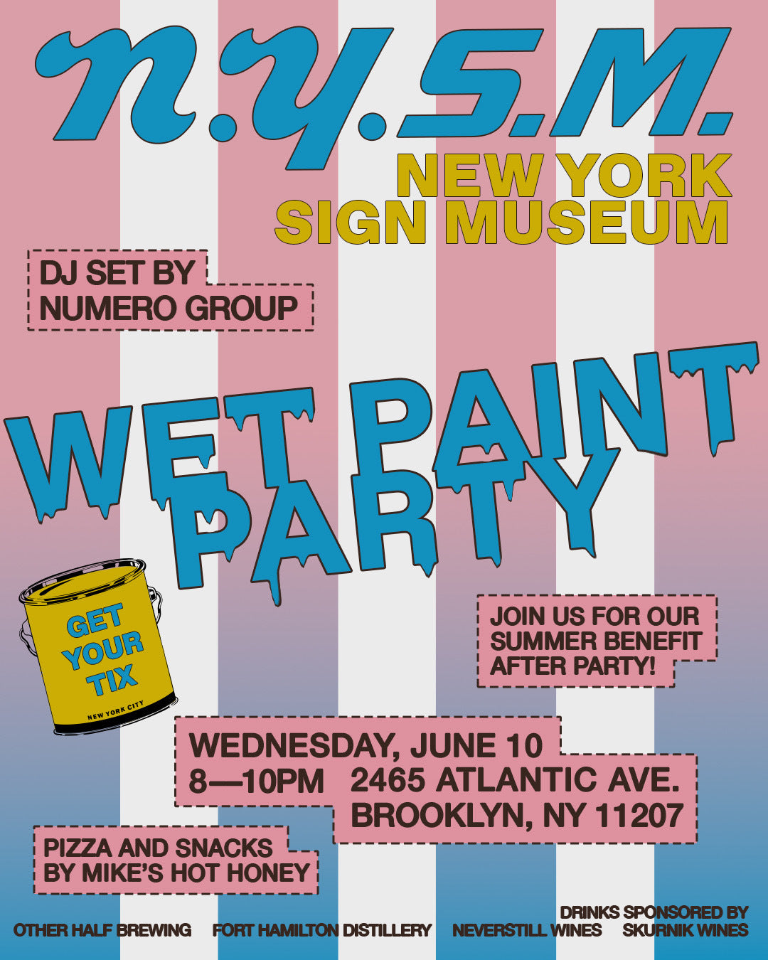 Wet Paint Party - The New York Sign Museum Summer Benefit Afterparty